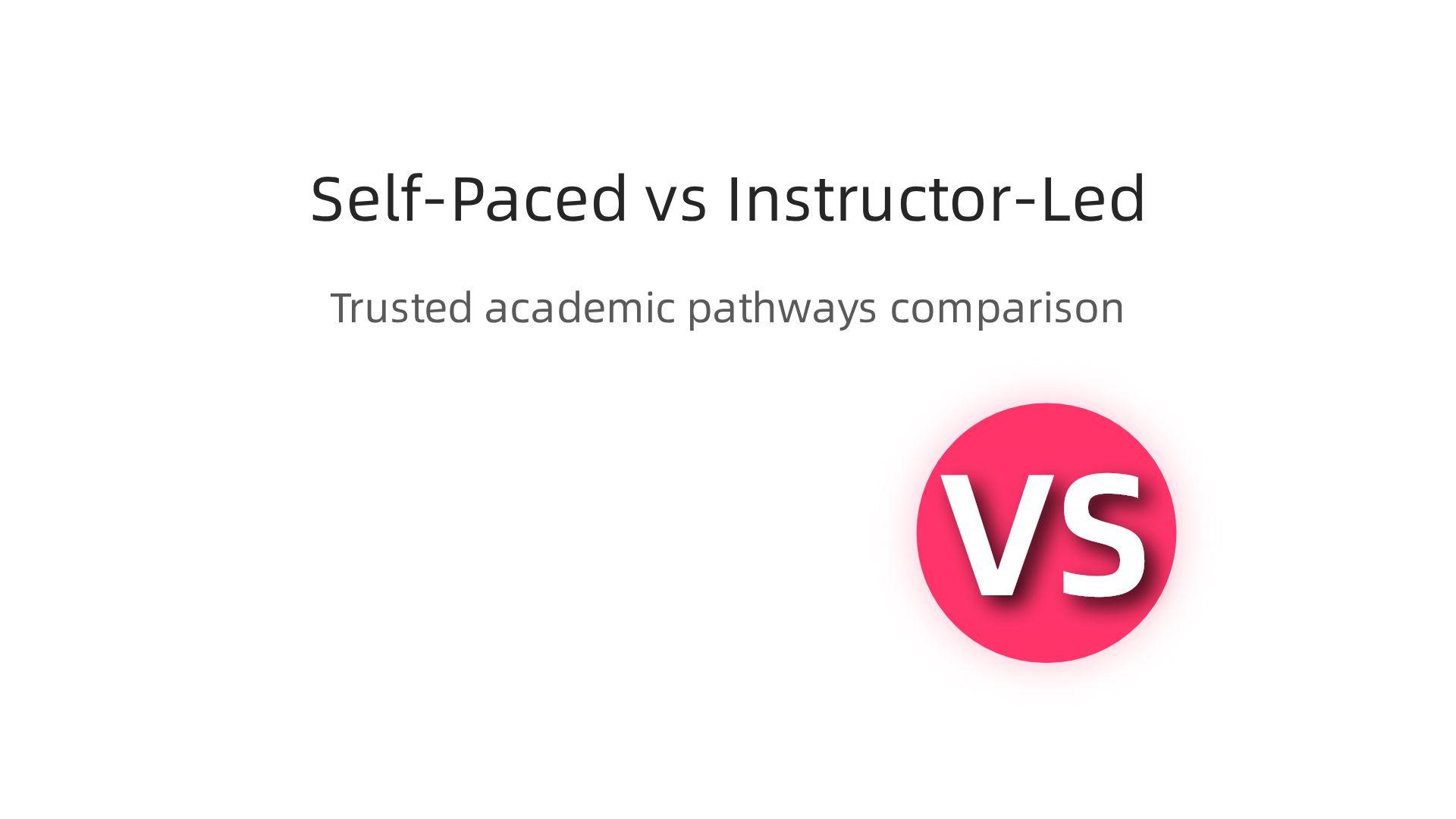 A comparison highlighting the features and benefits of self-paced versus instructor-led online courses for data systems study.