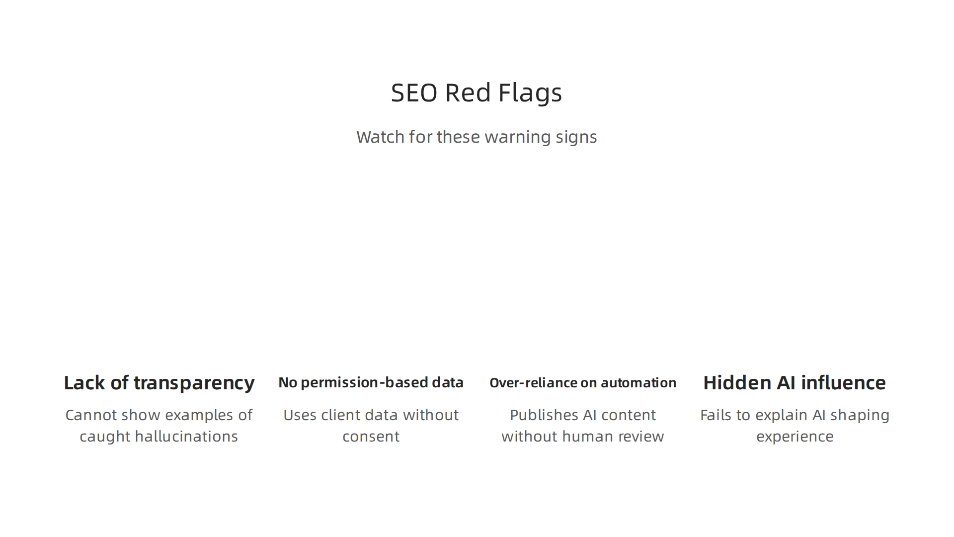 An infographic highlighting critical red flags to look for when evaluating potential SEO partners regarding their AI content practices.